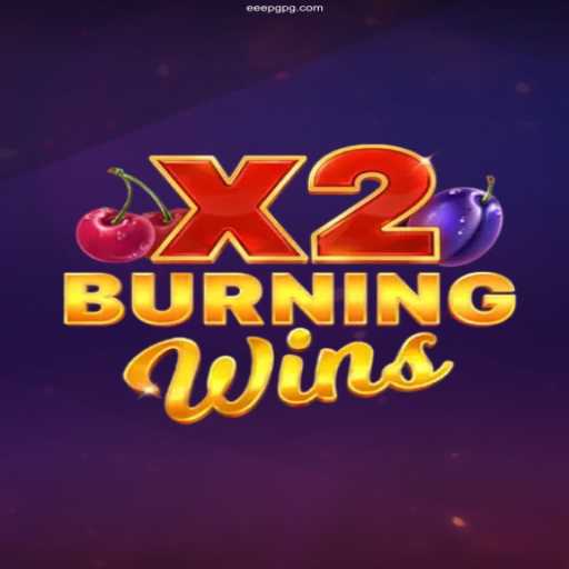 Discover the Exciting World of BurningWinsX2